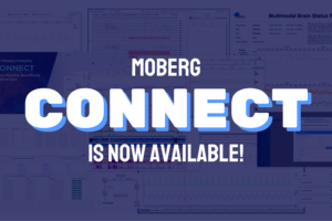 The Neuro Science Monitor (Moberg Analytics) Moberg CONNECT is Now Available!
