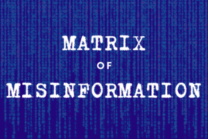 The Neuro Science Monitor (Moberg Analytics) Matrix of Misinformation