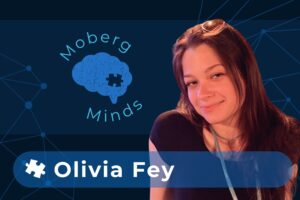 Moberg Minds Olivia Fey