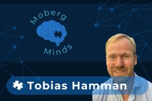 Moberg Minds blog cover: Tobias Hamman